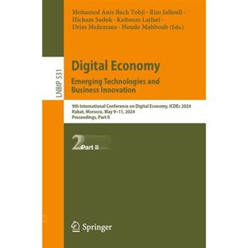 Digital Economy. Emerging Technologies and Business Innovation