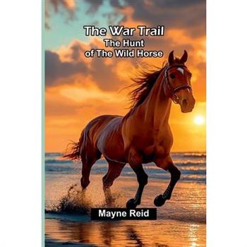The War Trail