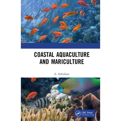 Coastal Aquaculture and Mariculture