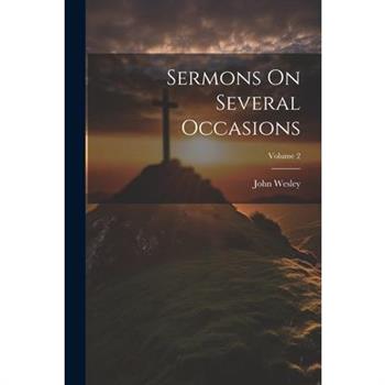 Sermons On Several Occasions; Volume 2