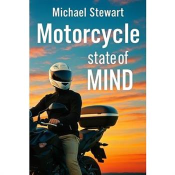 Motorcycle State of Mind