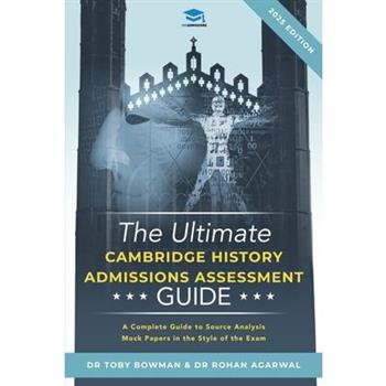 The Ultimate History Admissions Assessment Guide