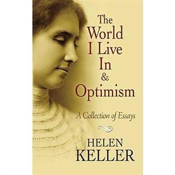 The World I Live in and Optimism