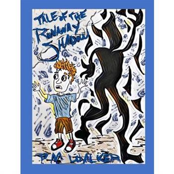 Tale of the Runaway Shadow