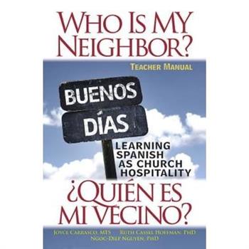 Who Is My Neighbor?