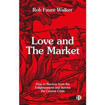 Love and the Market
