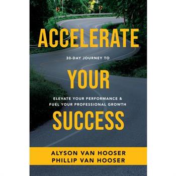 30-Day Journey to Accelerate Your Success