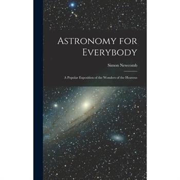 Astronomy for Everybody