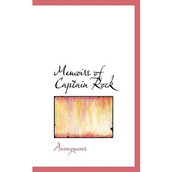 Memoirs of Captain Rock Memoirs of Captain Rock