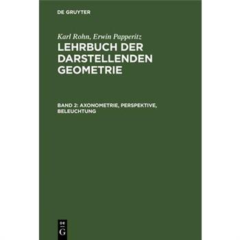 Axonometrie, Perspektive, Beleuchtung