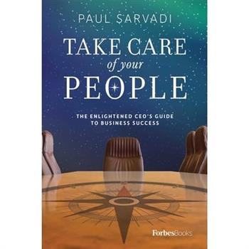 Take Care of Your People