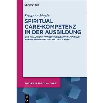 Spiritual Care-Kompetenz in Der Ausbildung