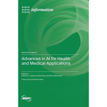 Advances in AI for Health and Medical Applications