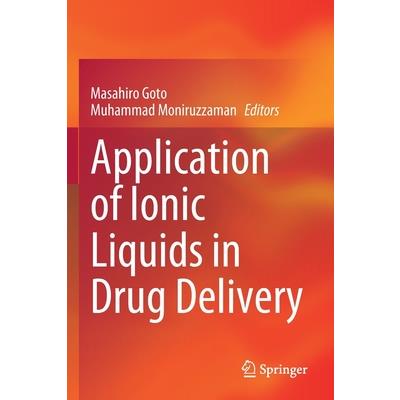 Application of Ionic Liquids in Drug Delivery