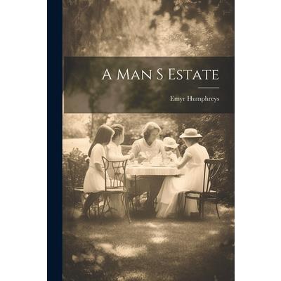A Man S Estate