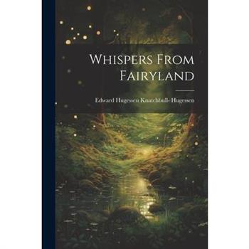 Whispers From Fairyland