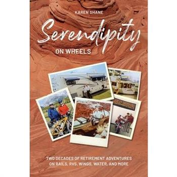 Serendipity on Wheels