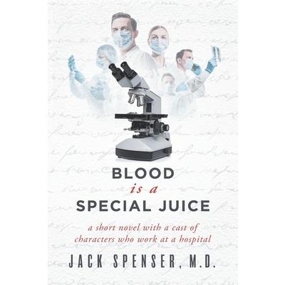 Blood is a Special Juice