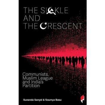 The Sickle and the Crescent