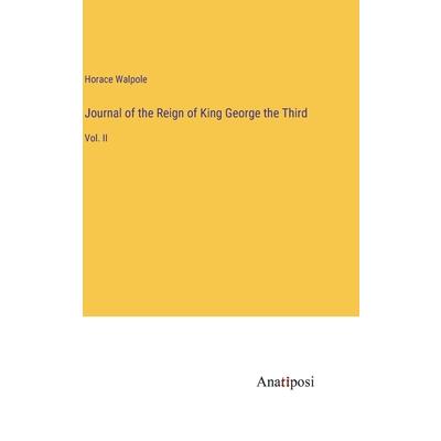 Journal of the Reign of King George the Third