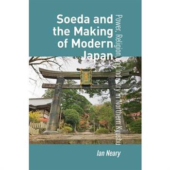 Soeda and the Making of Modern Japan