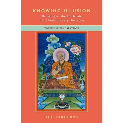 Knowing Illusion: Bringing a Tibetan Debate Into Contemporary Discourse