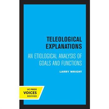 Teleological Explanations