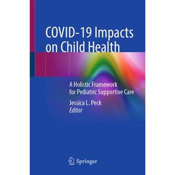 Covid-19 Impacts on Child Health