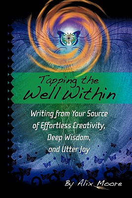 Tapping the Well Within