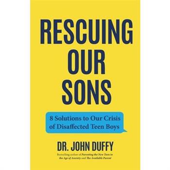 Rescuing Our Sons