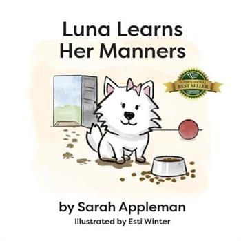 Luna Learns Her Manners