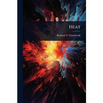 Heat