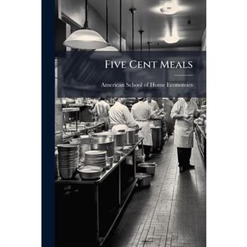 Five Cent Meals