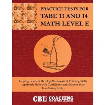 Practice Tests for TABE 13 and 14 Math Level E