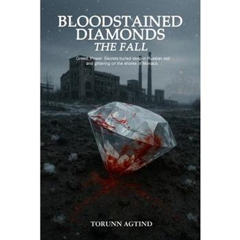 Bloodstained Diamonds