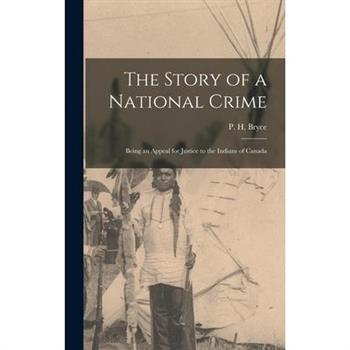 The Story of a National Crime