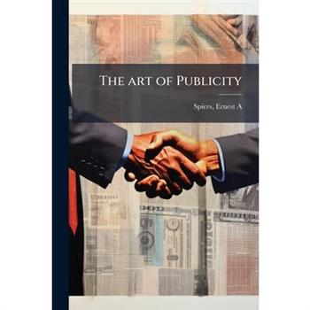 The art of Publicity