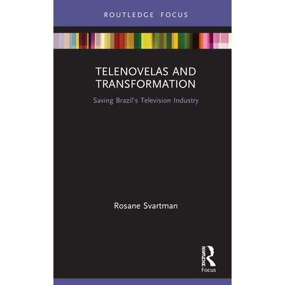 Telenovelas and Transformation