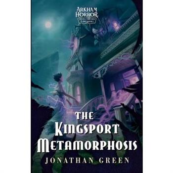 The Kingsport Metamorphosis