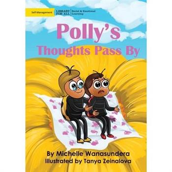 Polly’s Thoughts Pass By