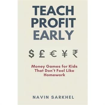 Teach Profit Early