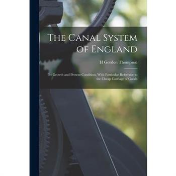 The Canal System of England