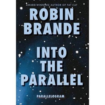 Into the Parallel (Parallelogram Quartet, Book 1)
