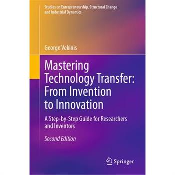 Mastering Technology Transfer: From Invention to Innovation