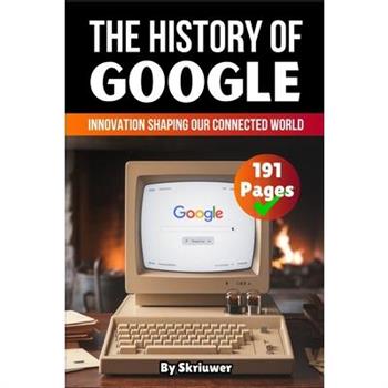 The History of Google