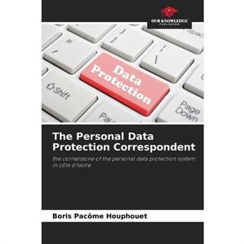 The Personal Data Protection Correspondent
