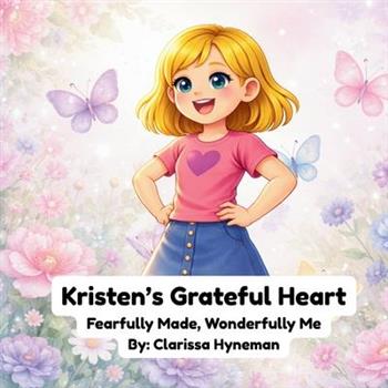 Fearfully Made, Wonderfully Me