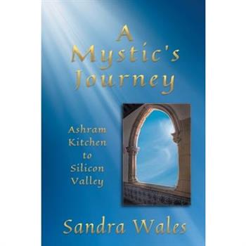 A Mystic's Journey