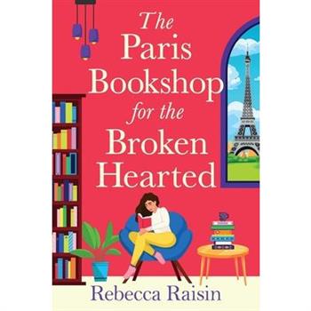 The Paris Bookshop for the Broken-Hearted