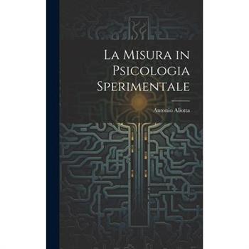 La Misura in Psicologia Sperimentale